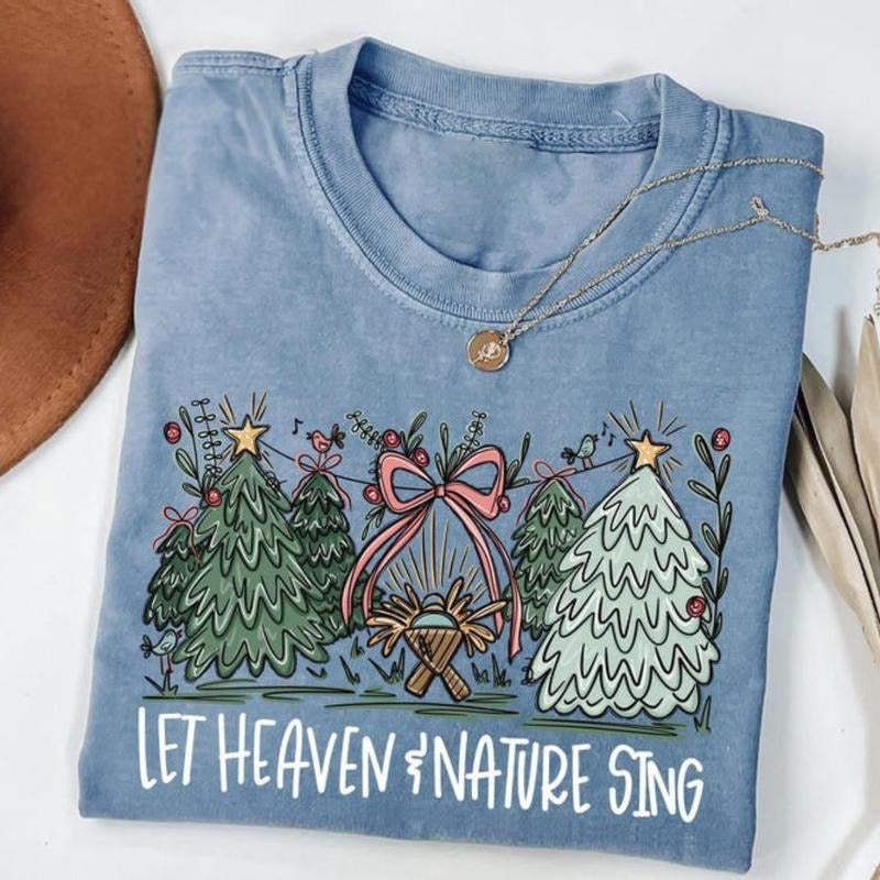 Let Heaven & Nature Sing Joy To The World Christian Christmas Gift T-Shirt / Sweatshirt / Hoodie