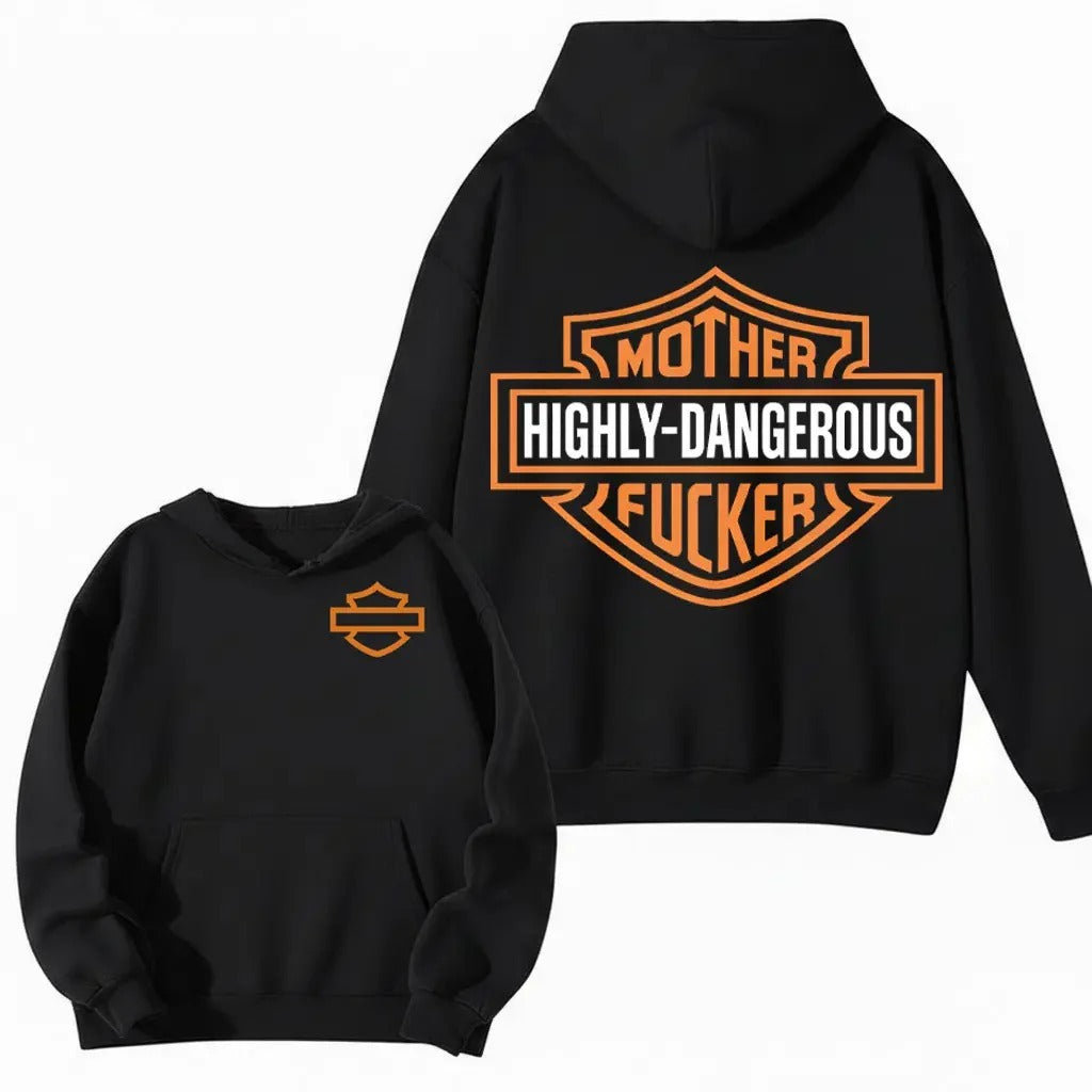 Mother Highly Dangerous Biker Motorcycle T-Shirt / Sweatshirt / Hoodie