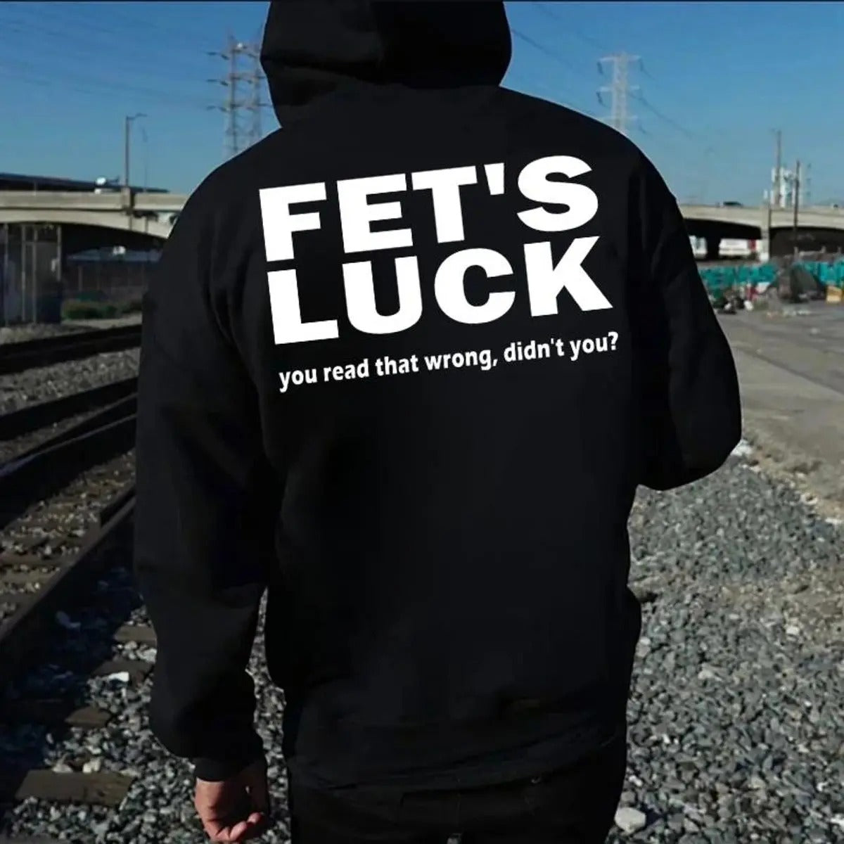 Fet's Luck Sarcastic Joke Print T-Shirt / Sweatshirt / Hoodie