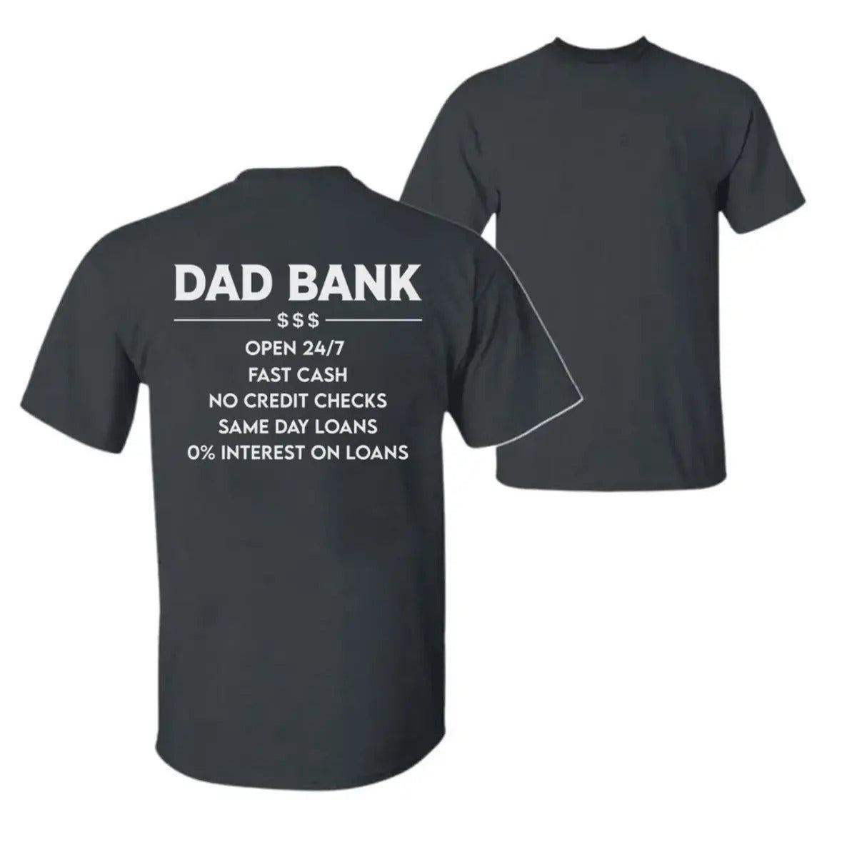 Funny Dad Bank Perfect Father’s Day Gift For Dad T-Shirt / Sweatshirt / Hoodie