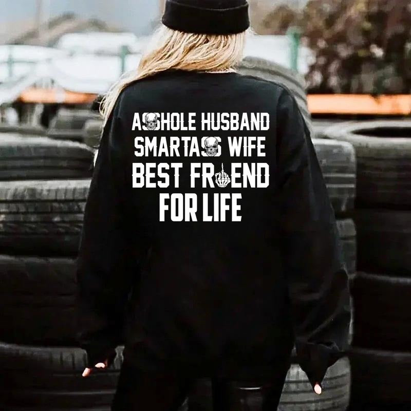 Husband And Wife Best Friend For Life T-Shirt / Sweatshirt / Hoodie