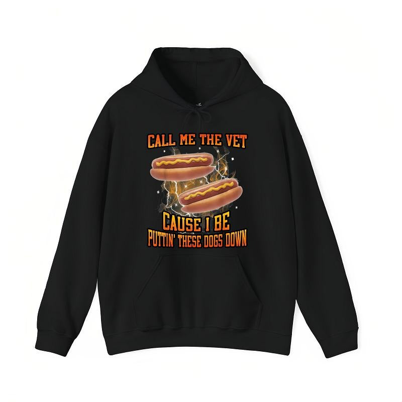 Call Me The Vet Cause I Be Funny Hot Dog Meme T-Shirt / Sweatshirt / Hoodie