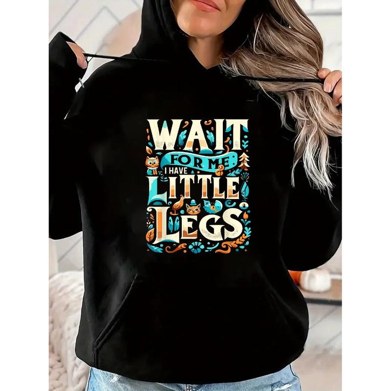 Featuring Wait For Me I Have Little Legs For Short Guys T-Shirt / Sweatshirt / Hoodie