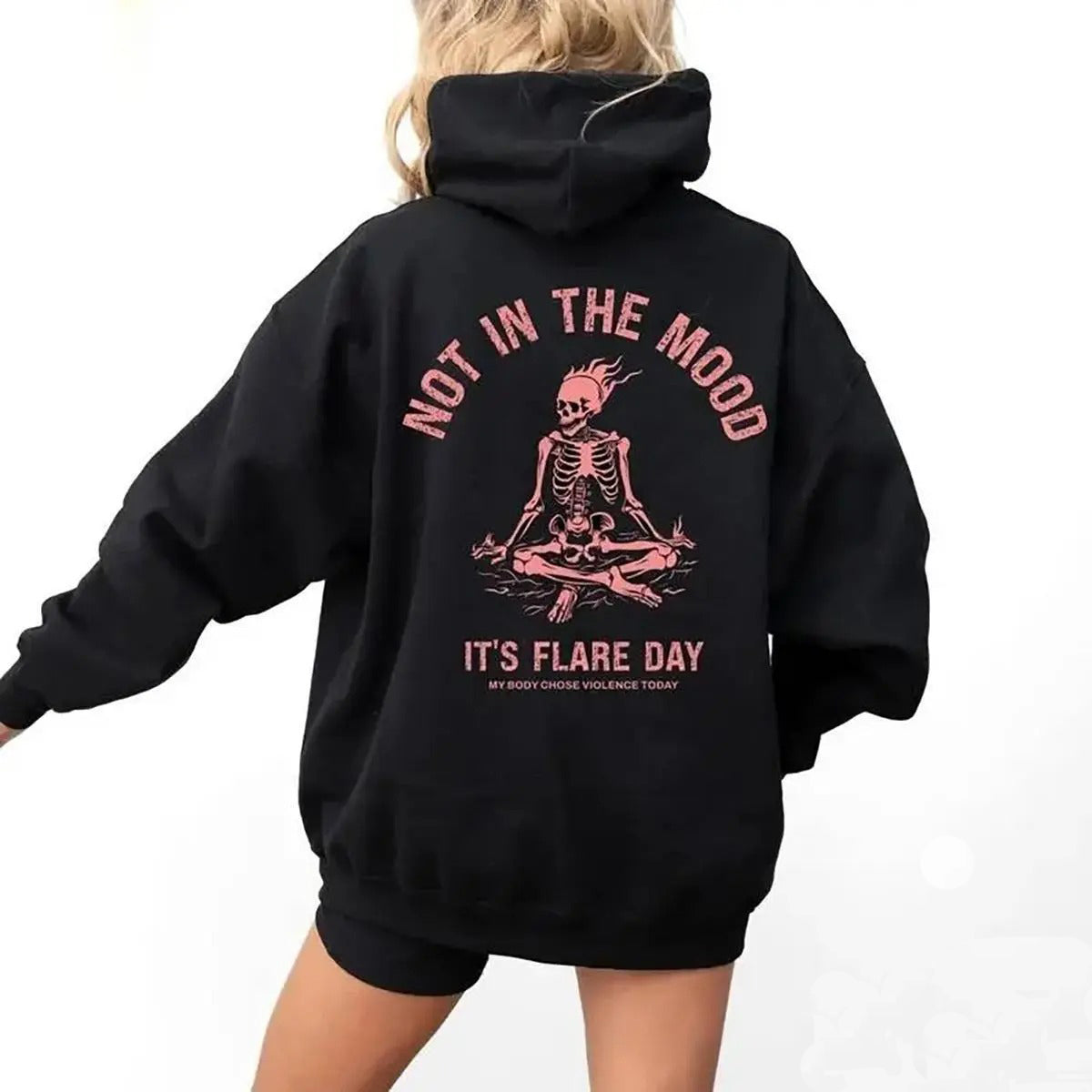Not In The Mood Chronic Illness Skeleton Flare Day Spoonie Gift T-Shirt / Sweatshirt / Hoodie