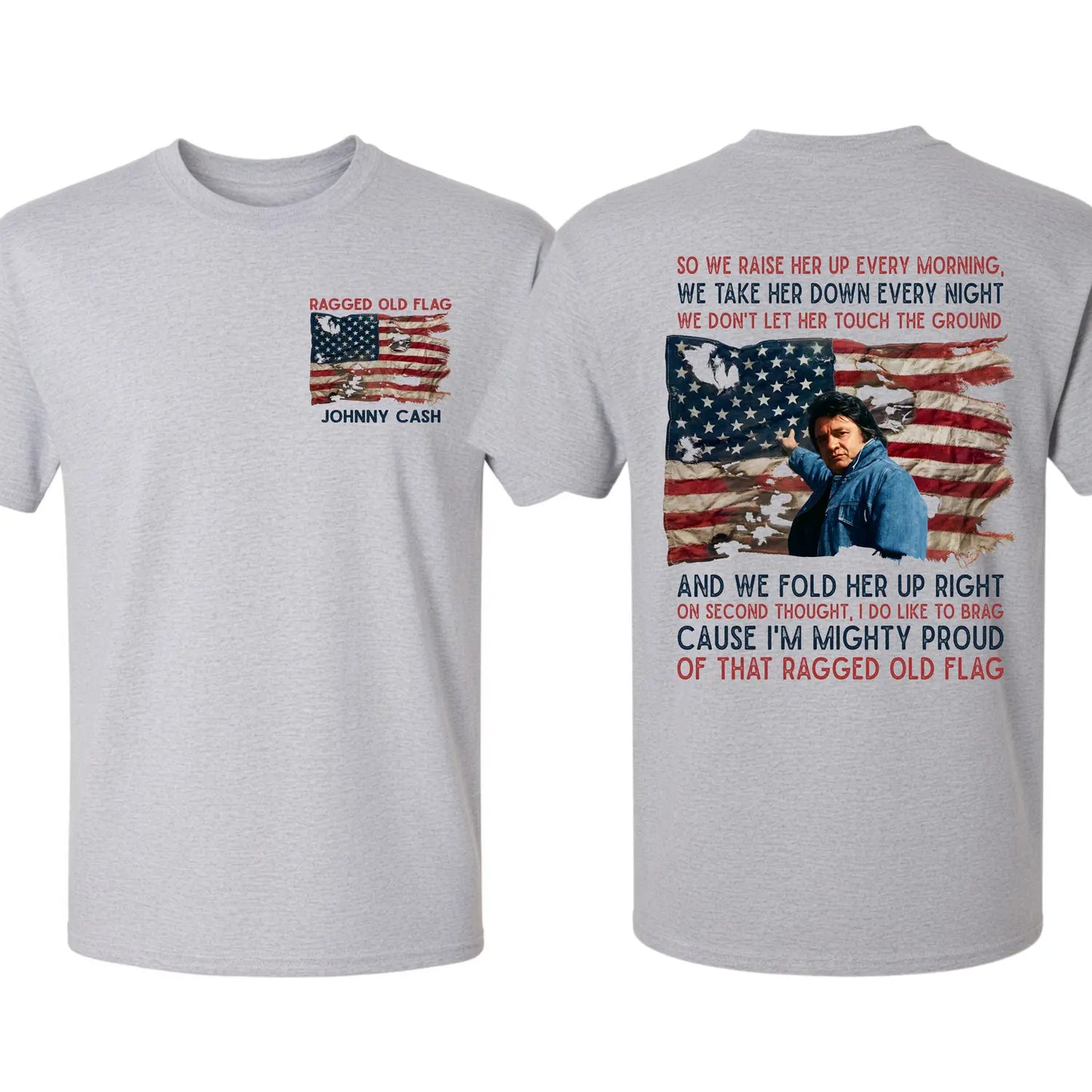 Ragged Flag Country Legend T-Shirt / Sweatshirt / Hoodie