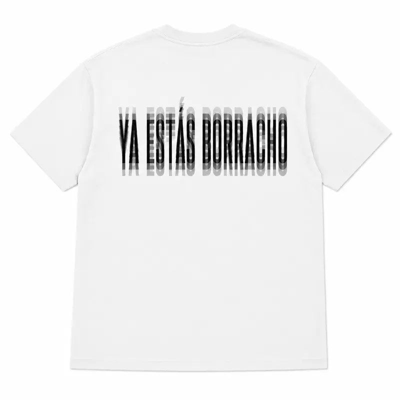 Ya Estás Borracho Quote Blurred Print T-Shirt / Sweatshirt / Hoodie