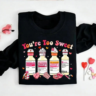 Nurse Valentine's Day ER Insulin Diabetes ICU Cute T-Shirt / Sweatshirt / Hoodie