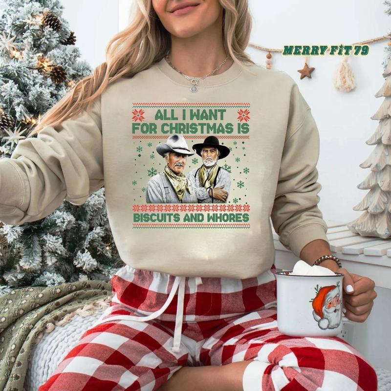 Funny Western Movie Quote Ugly Christmas Gift T-Shirt / Sweatshirt / Hoodie
