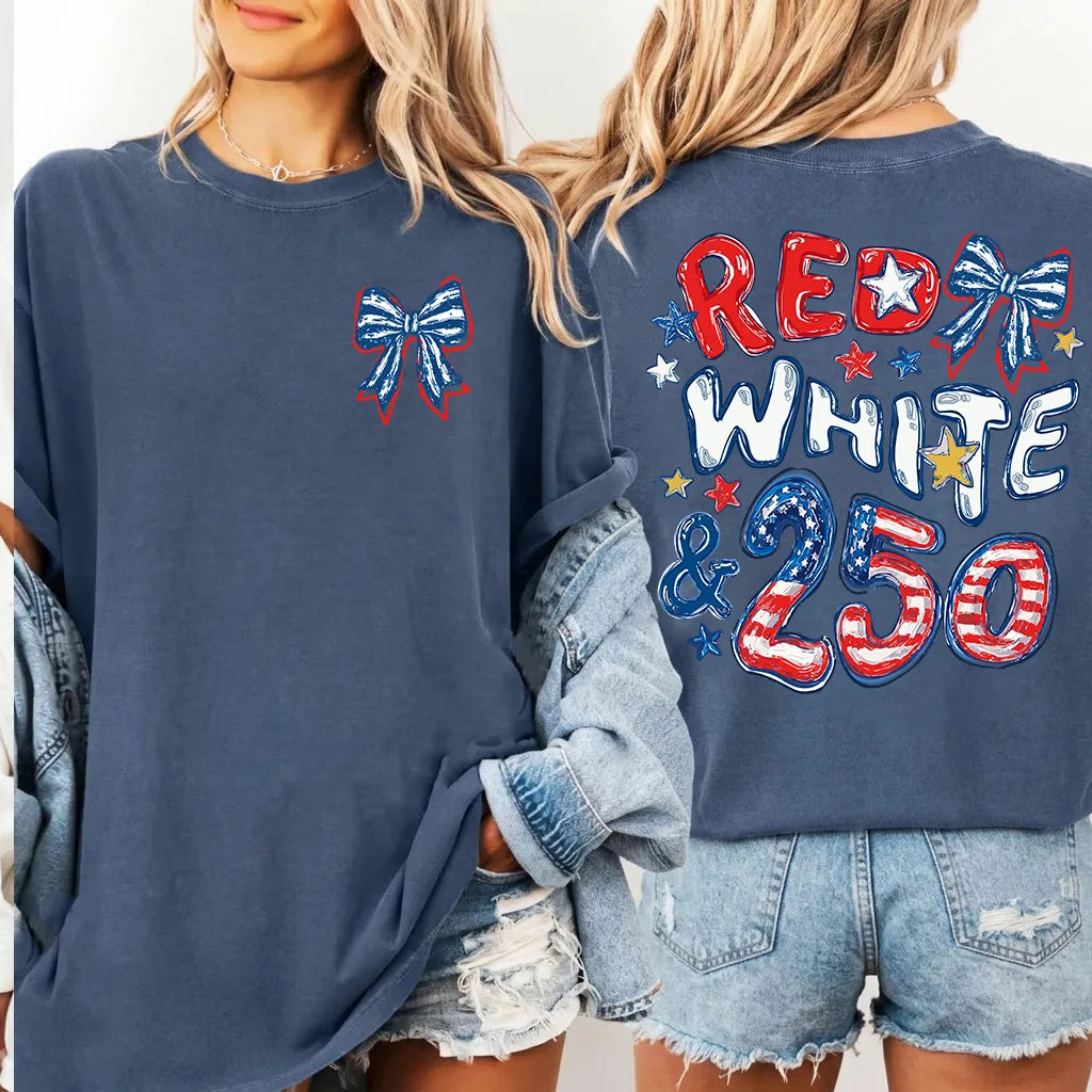 Red White And 250 Patriotic Graphic T-Shirt / Sweatshirt / Hoodie