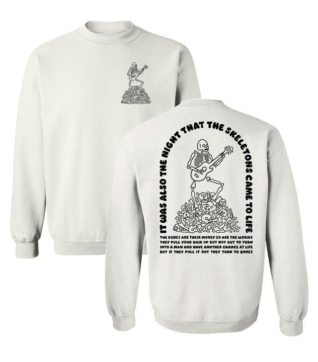 The Night That The Skeletons Came To Life Funny Unisex Casual T-Shirt / Sweatshirt / Hoodie