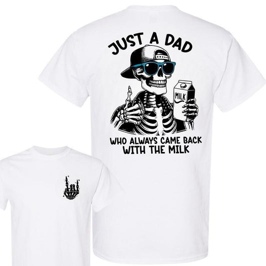 Funny Skeleton Dad with Milk T-Shirt / Sweatshirt / Hoodie