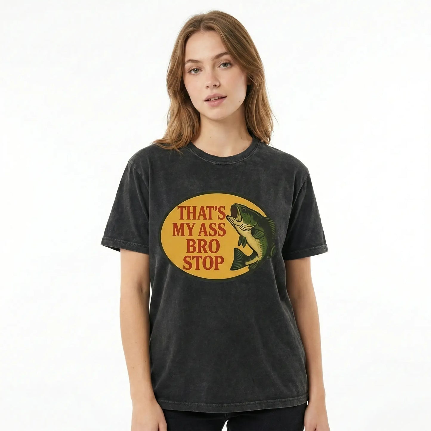 Thats My Bass Bro Stop Funny Fishing Graphic T-Shirt / Sweatshirt / Hoodie
