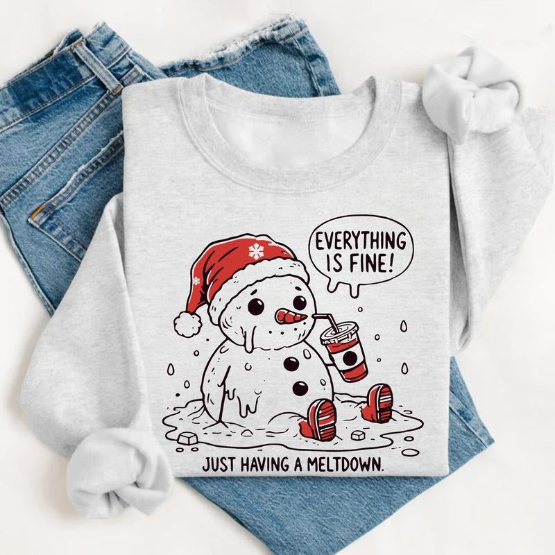 Having A Meltdown Cute Snowman Funny Christmas T-Shirt / Sweatshirt / Hoodie