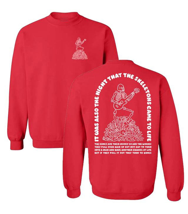 The Night That The Skeletons Came To Life Funny Unisex Casual T-Shirt / Sweatshirt / Hoodie