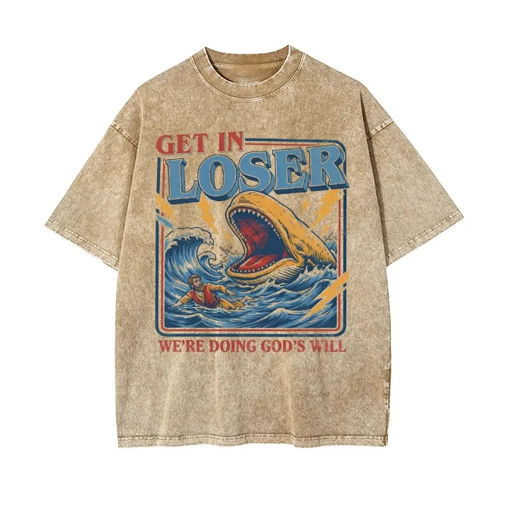 Christian Jonah And The Whale "Get In Loser We're Doing God's Will" Verse Faith Humor Religious Gift T-Shirt / Sweatshirt / Hoodie