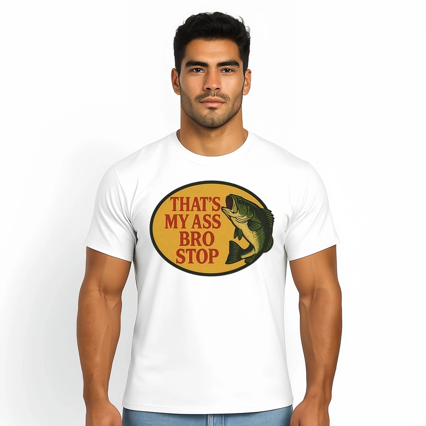 Thats My Bass Bro Stop Funny Fishing Graphic T-Shirt / Sweatshirt / Hoodie