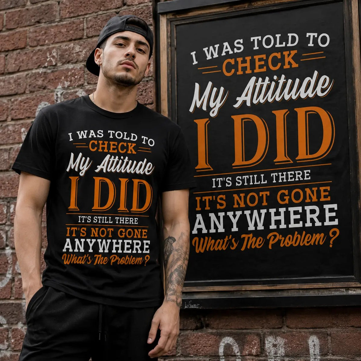 I Was Told to Check My Attitude Quote Shirt Bold Typography Graphic T-Shirt / Sweatshirt / Hoodie