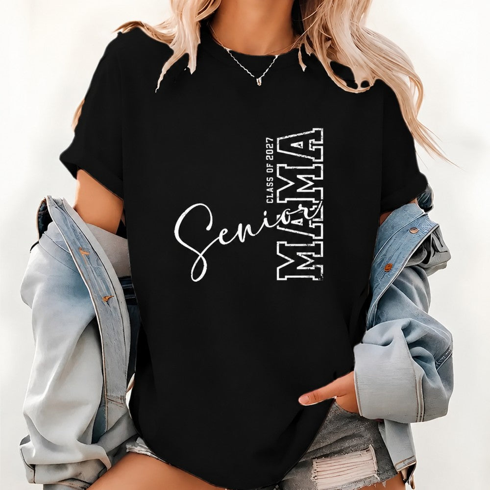 CLASS OF 2027 Senior MAMA Themed T-Shirt / Sweatshirt / Hoodie