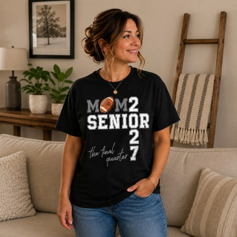 Senior Football Mom 2027 T-Shirt / Sweatshirt / Hoodie