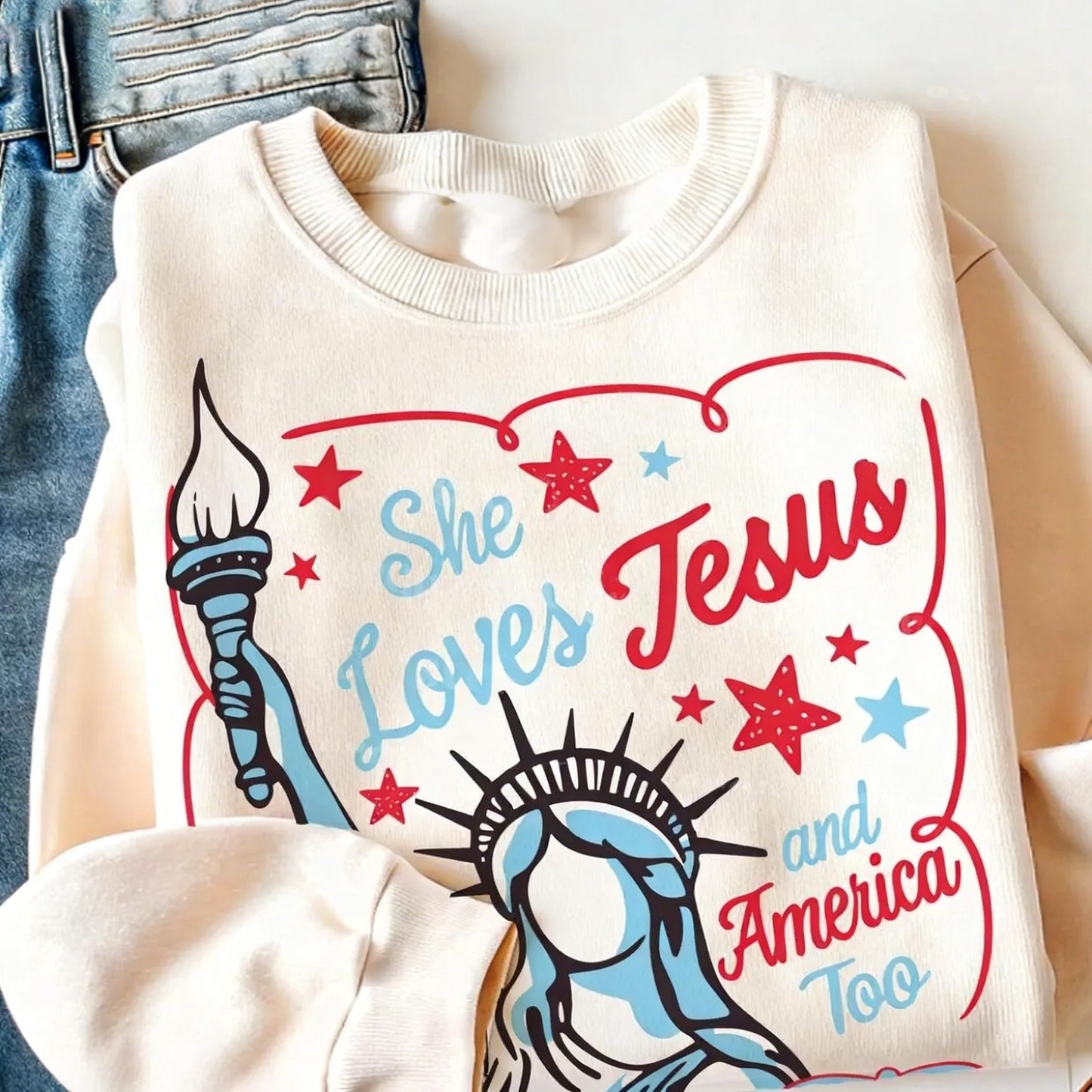 She Loves Jesus And America Too 4th July Patriotic Faith T-Shirt / Sweatshirt / Hoodie