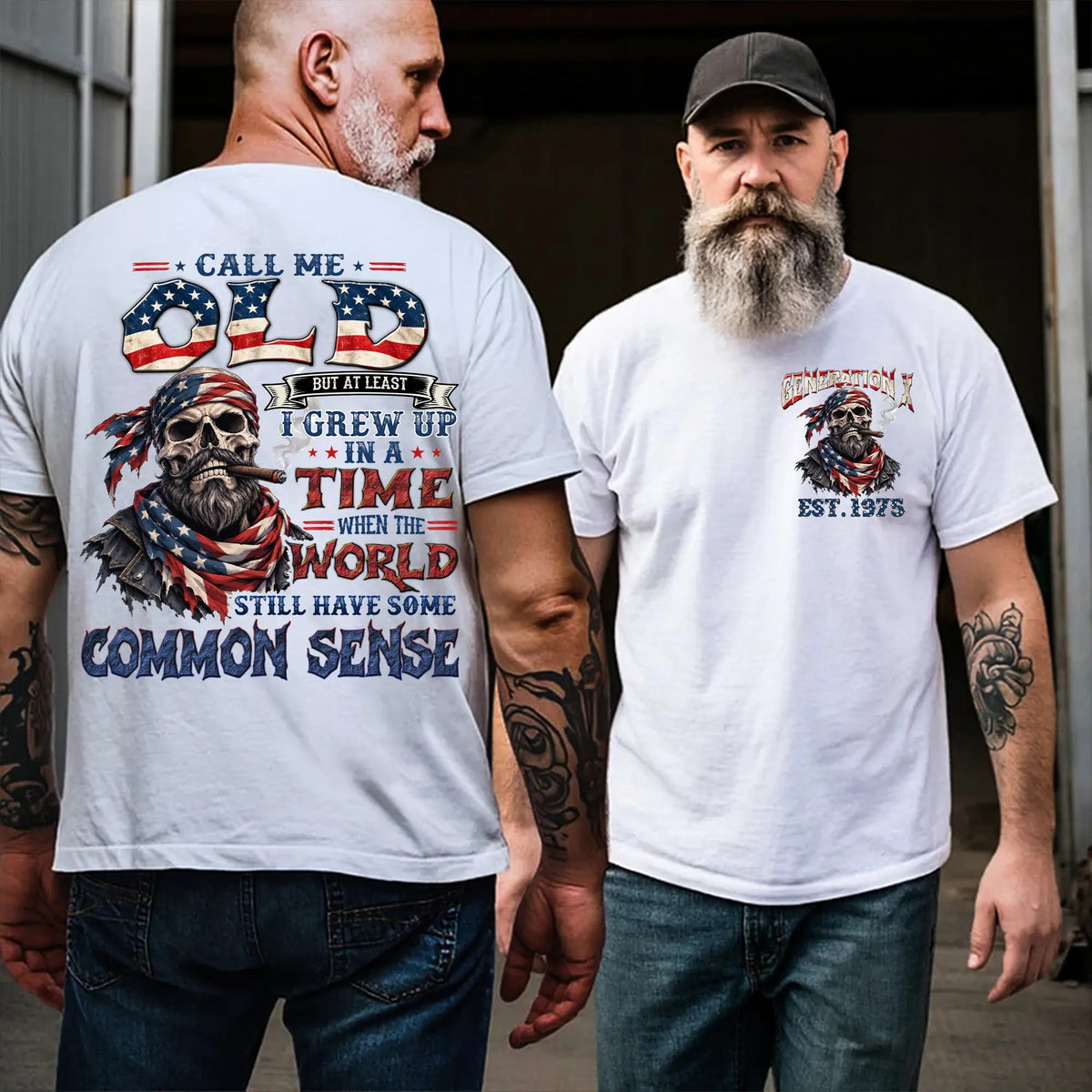 Generation X Call Me Old Common Sense T-Shirt / Sweatshirt / Hoodie