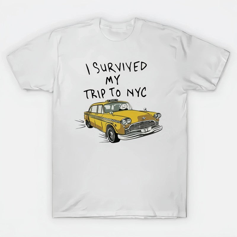 I Survived My Trip To NYC White T-Shirt / Sweatshirt / Hoodie