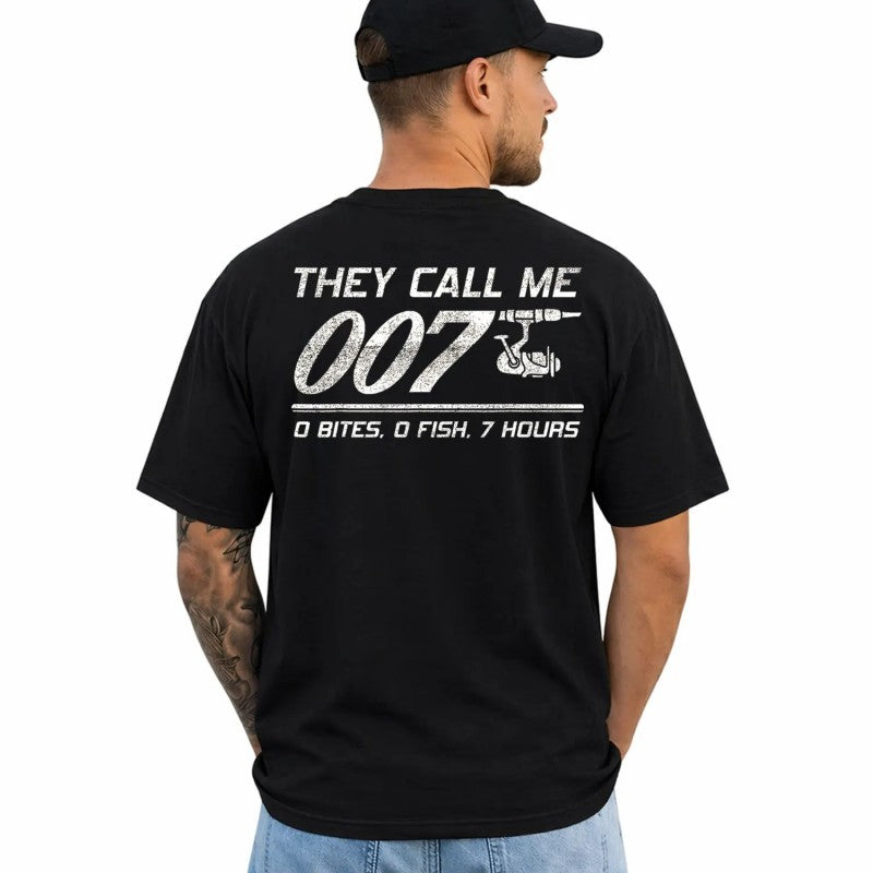Fisherman Joke Dad They Call Me 007 T-Shirt / Sweatshirt / Hoodie