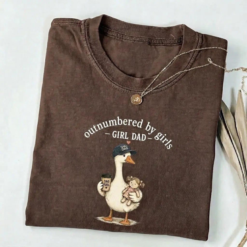 Outnumbered By Girls Funny Dad Duck Graphic Girl Dad Gift for Father’s Day T-Shirt / Sweatshirt / Hoodie