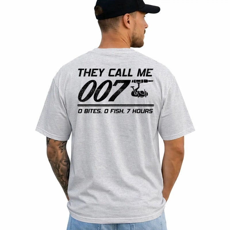 Fisherman Joke Dad They Call Me 007 T-Shirt / Sweatshirt / Hoodie
