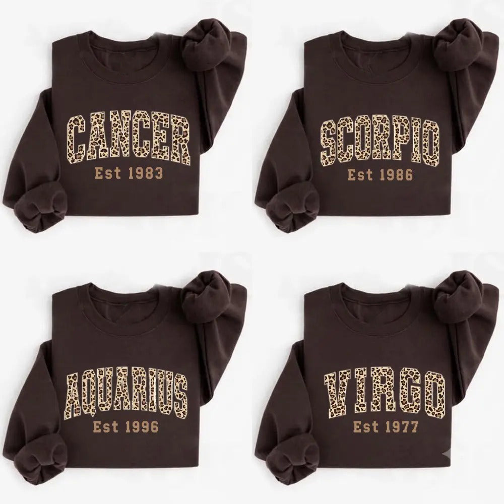 Custom Leopard Zodiac with Est Year T-Shirt / Sweatshirt / Hoodie