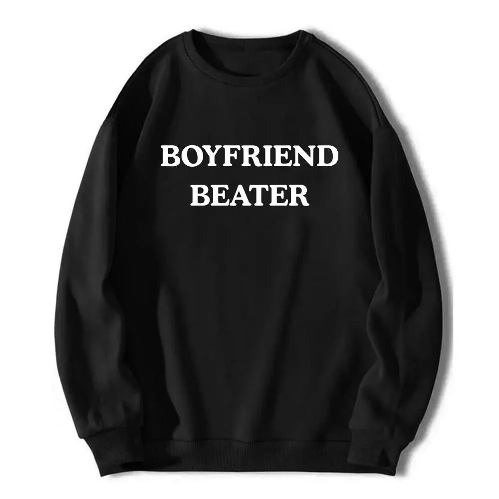 Boyfriend Beater Unisex Heavy Cotton T-Shirt / Sweatshirt / Hoodie