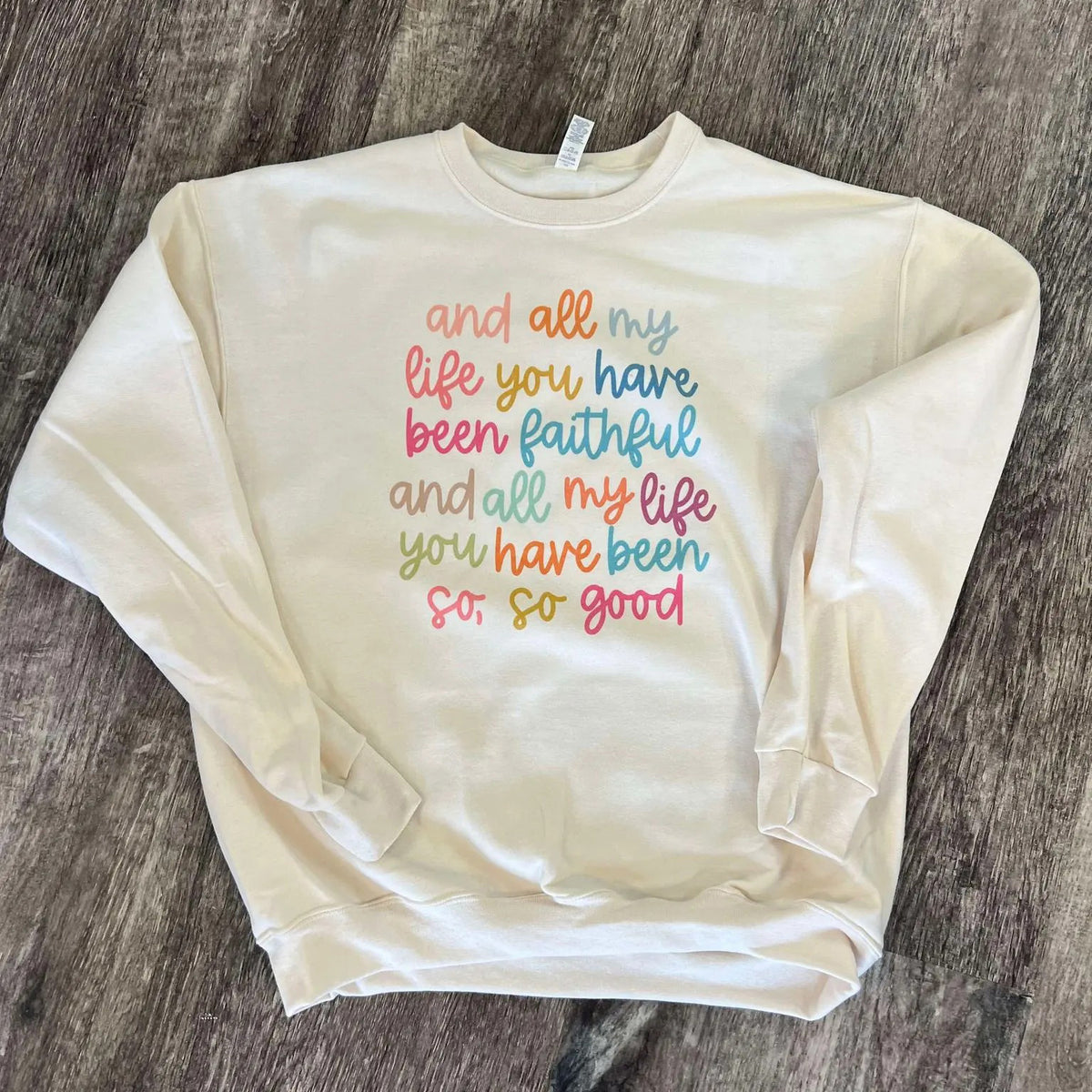 All My Life You Have Been Faithful T-Shirt / Sweatshirt / Hoodie