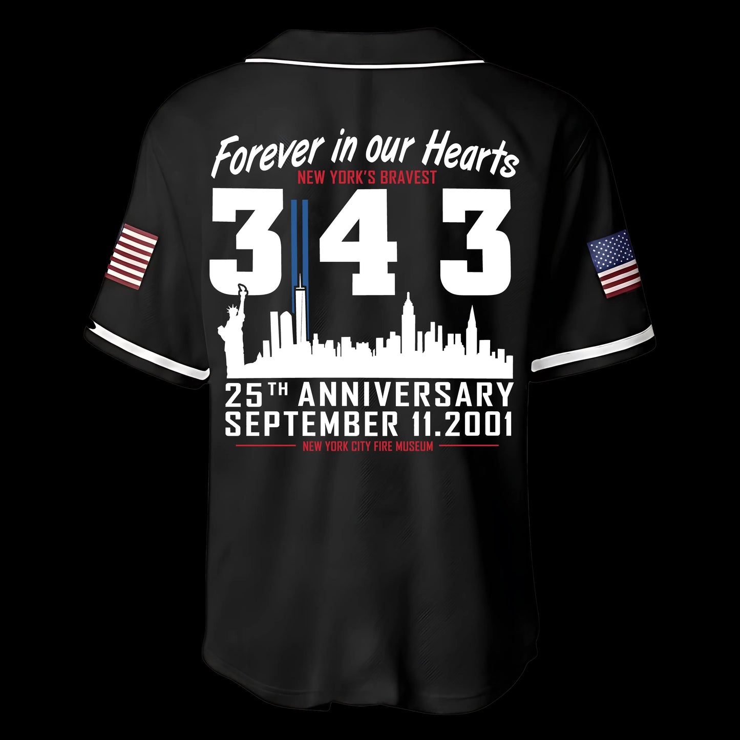 Forever In Our Hearts Baseball Jersey — 343 Hero 9/11 25th Anniversary Button-Up Shirt