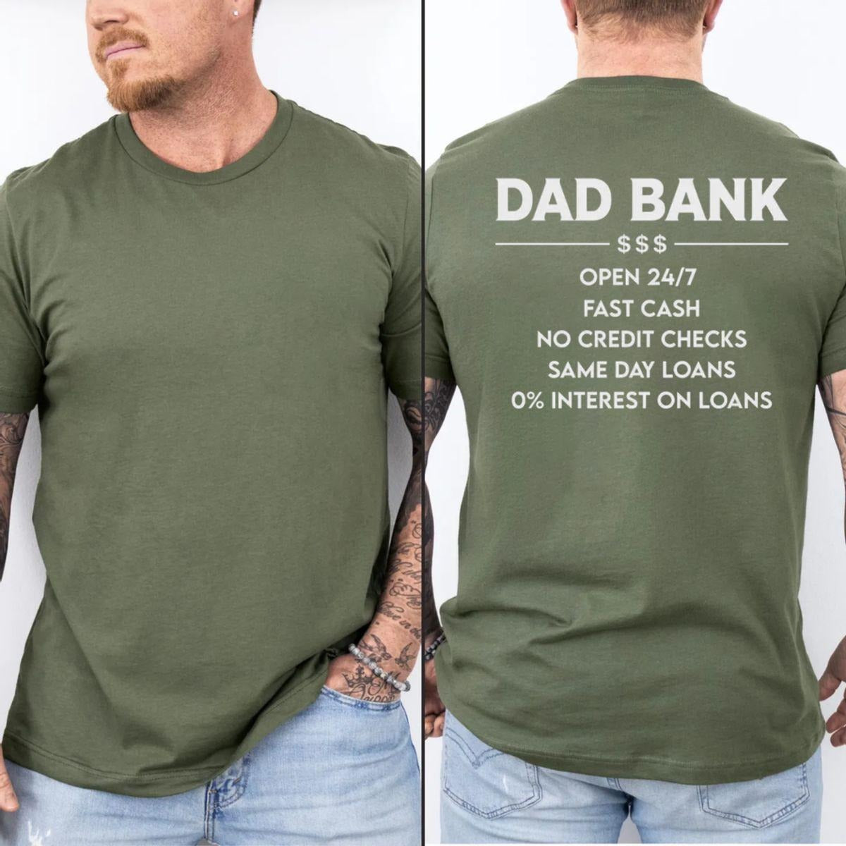 Funny Dad Bank Perfect Father’s Day Gift For Dad T-Shirt / Sweatshirt / Hoodie