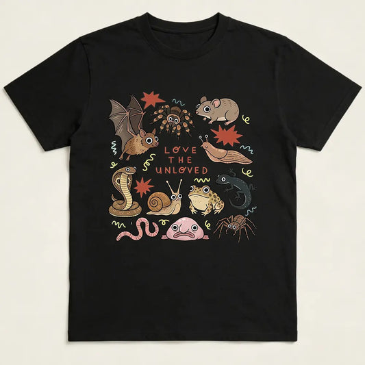 Love The Unloved T-Shirt / Sweatshirt / Hoodie