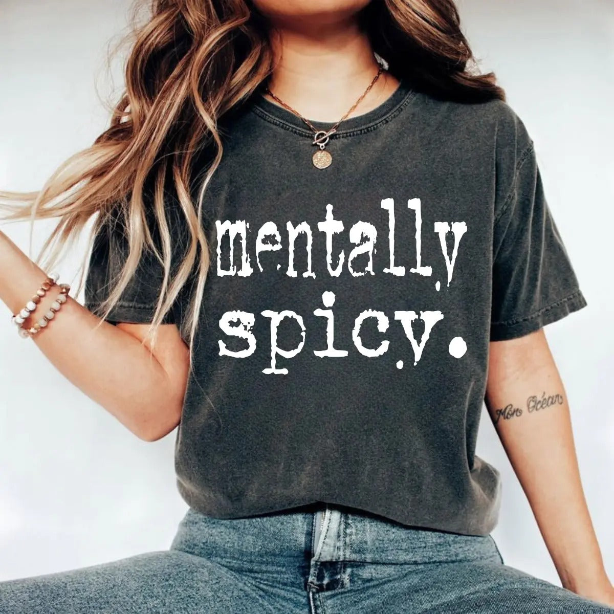 Mentally Spicy Unisex Graphic T-Shirt / Sweatshirt / Hoodie