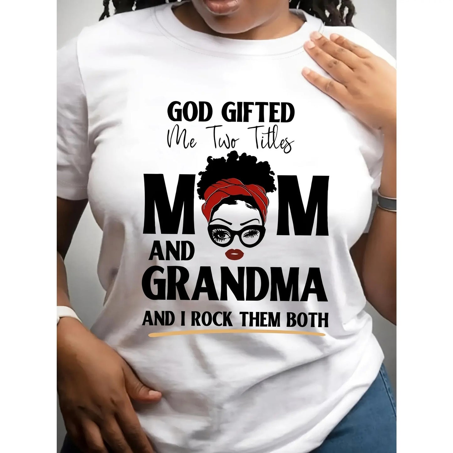 God Gifted Me Two Titles Mom And Grandma T-Shirt / Sweatshirt / Hoodie