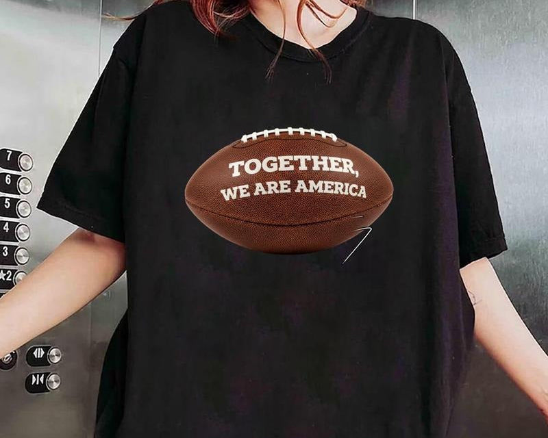 Together We Are America Vintage Football Graphic T-Shirt / Sweatshirt / Hoodie