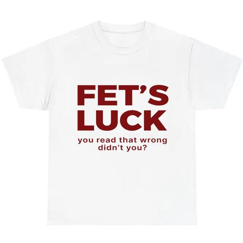 Fet’s Luck Optical Trick Trending Humor T-Shirt / Sweatshirt / Hoodie