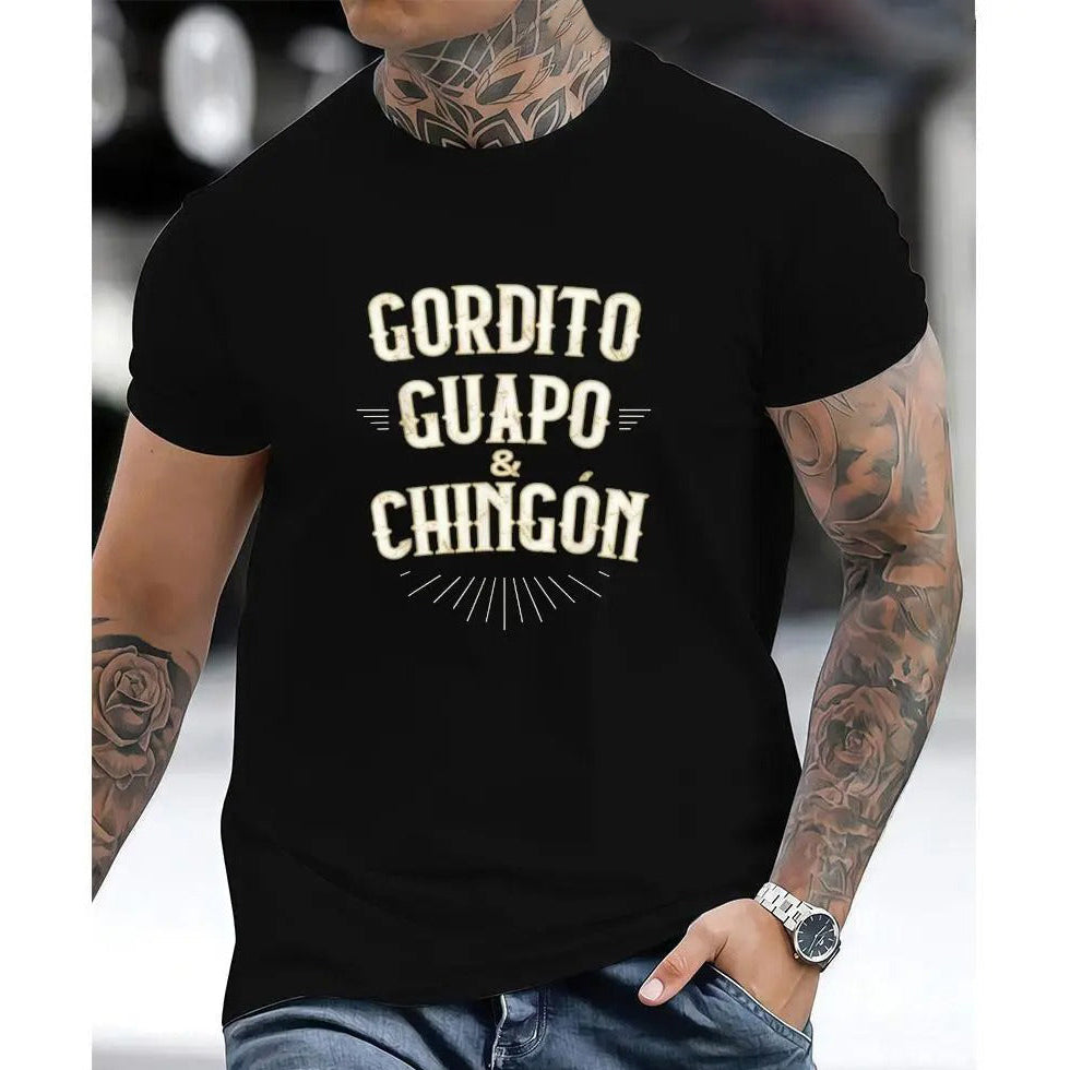 Gordito Guapo And Chingon Funny Mexican Pride T-Shirt / Sweatshirt / Hoodie