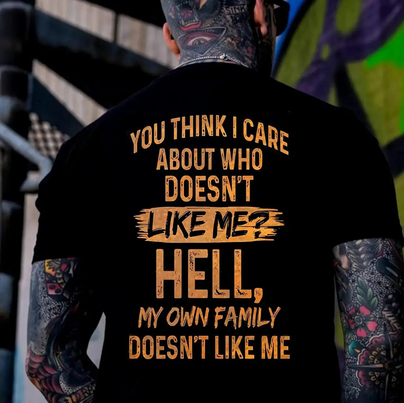 You Think I Care About Who Doesn’t Like Me Funny Sarcastic Quote Graphic T-Shirt / Sweatshirt / Hoodie