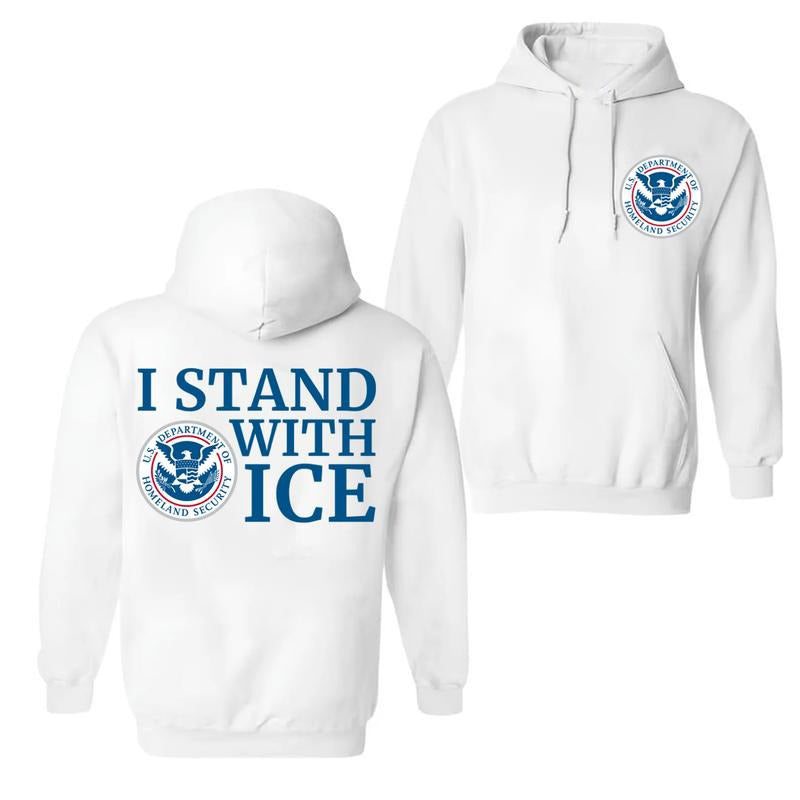 Support Your Local ICE Agent T-Shirt / Sweatshirt / Hoodie