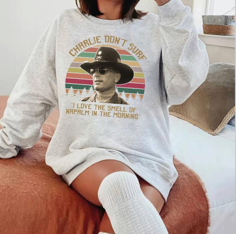 Vintage Apocalypse Now Charlie Don't Surf T-Shirt / Sweatshirt / Hoodie