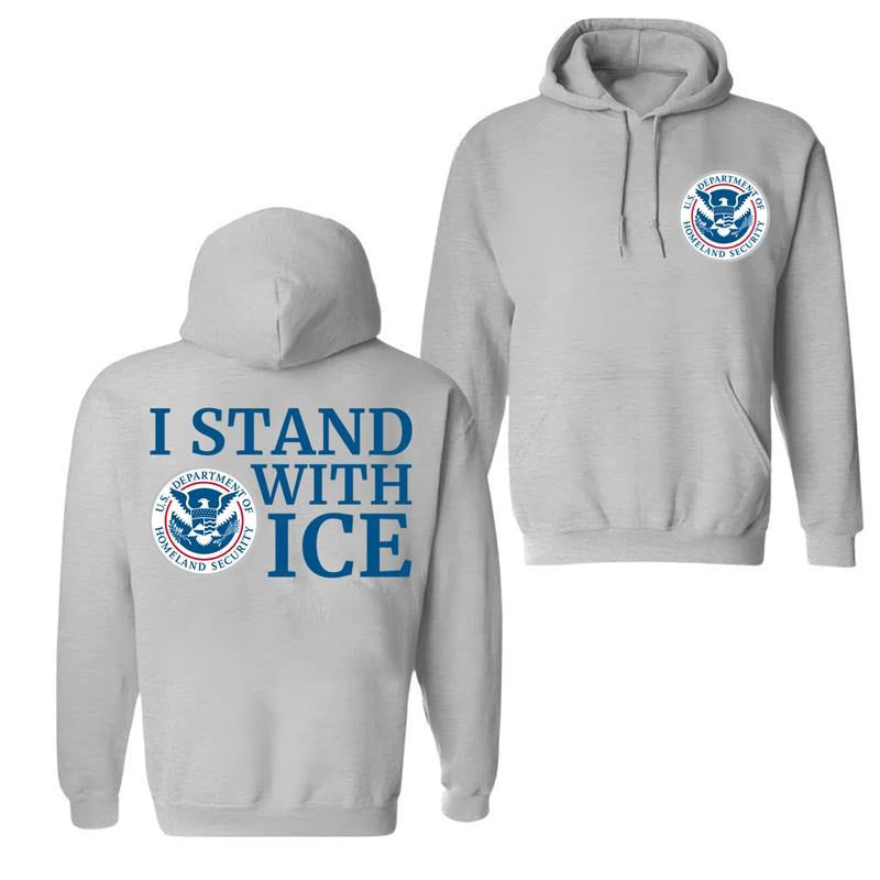 Support Your Local ICE Agent T-Shirt / Sweatshirt / Hoodie