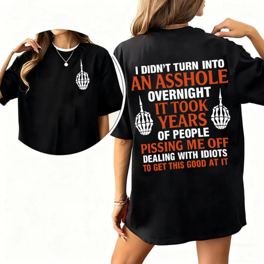 Built By Years Of Being Pissed Off Funny T-Shirt / Sweatshirt / Hoodie