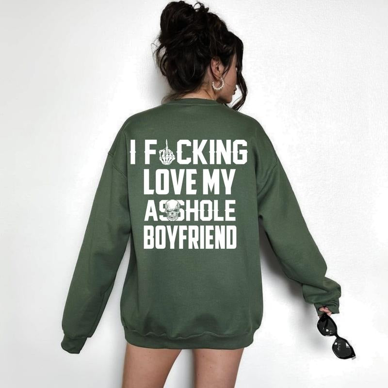 I Love My Boyfriend T-Shirt / Sweatshirt / Hoodie