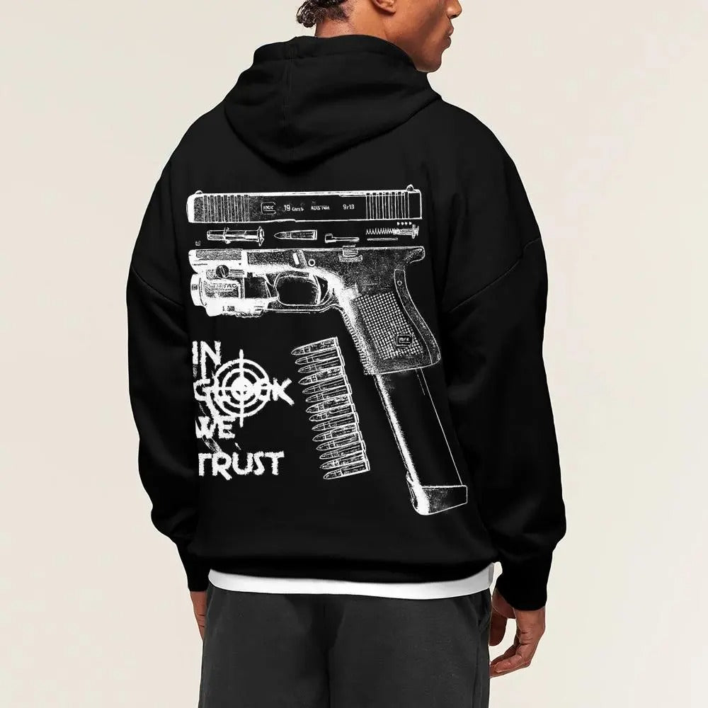 In Glock We Trust Graphic T-Shirt / Sweatshirt / Hoodie