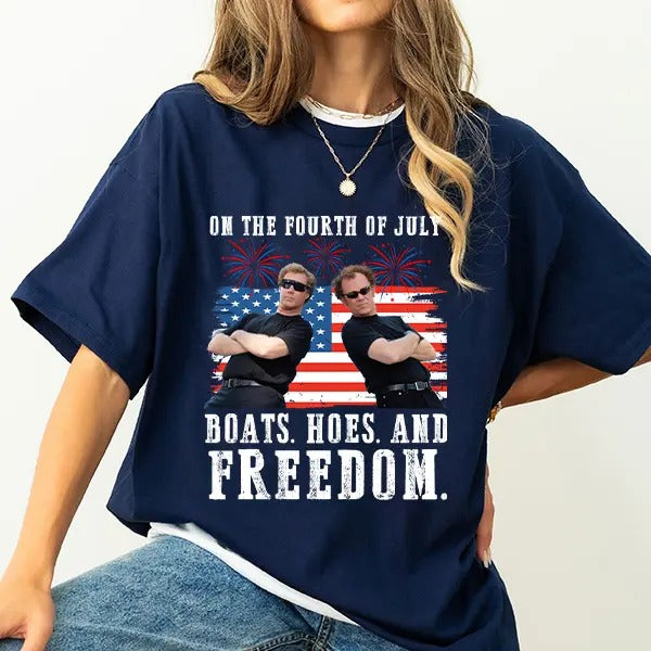 On The Fourth Of July Boats Hoes And Freedom T-Shirt / Sweatshirt / Hoodie