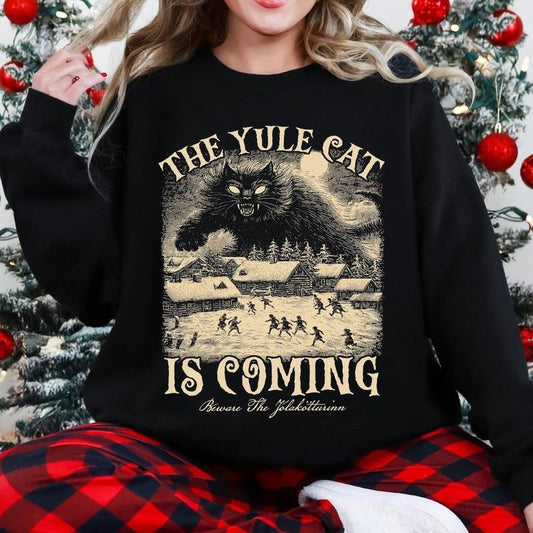 The Yule Cat Is Coming Gothic Christmas Folklore Gift T-Shirt / Sweatshirt / Hoodie