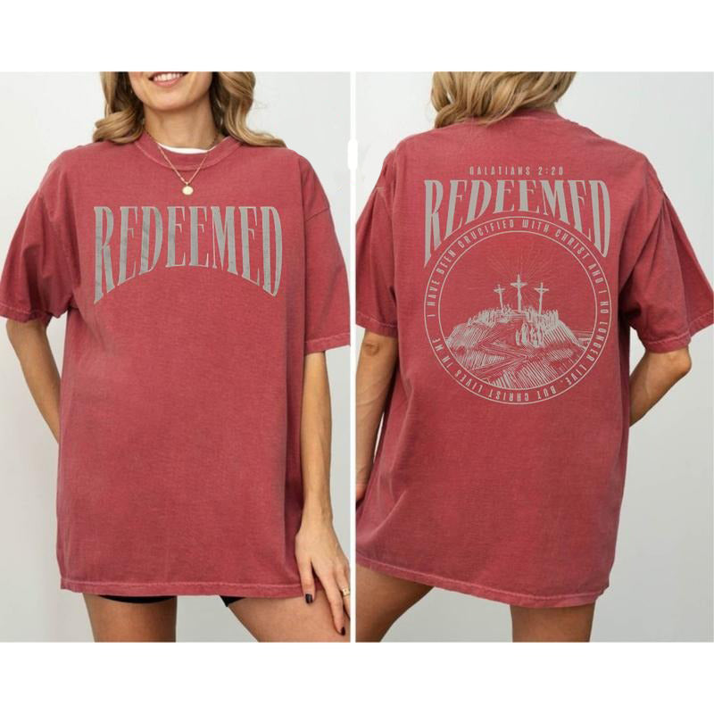 Comfort Colors Redeemed Christian T-Shirt / Sweatshirt / Hoodie